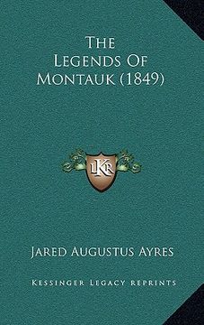 portada the legends of montauk (1849) (en Inglés)