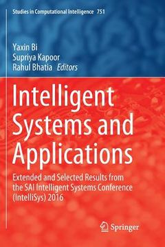 portada Intelligent Systems and Applications: Extended and Selected Results from the Sai Intelligent Systems Conference (Intellisys) 2016