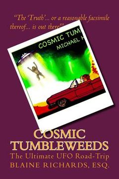 portada Cosmic Tumbleweeds: The Ultimate UFO Road-Trip (en Inglés)