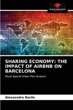 portada Sharing Economy: The Impact of Airbnb on Barcelona