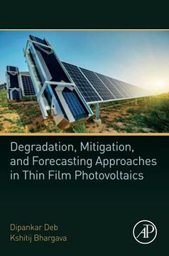 portada Degradation, Mitigation, and Forecasting Approaches in Thin Film Photovoltaics (en Inglés)