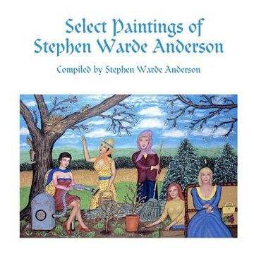portada Select Paintings of Stephen Warde Anderson (en Inglés)