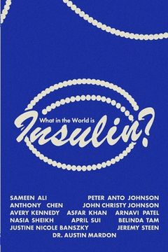 portada What in the World is Insulin? (in English)