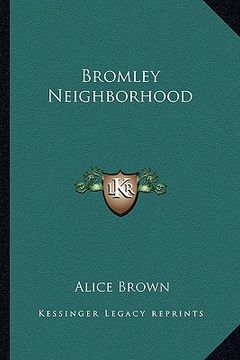 portada bromley neighborhood (in English)