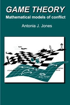 portada Game Theory: Mathematical Models of Conflict (Horwood Series in Mathematics & Applications) 