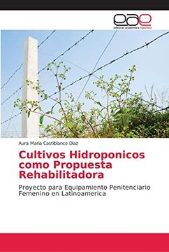 portada Cultivos Hidroponicos Como Propuesta Rehabilitadora