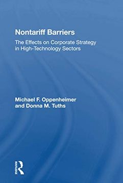 portada Nontariff Barriers: The Effects on Corporate Strategy in High-Technology Sectors (en Inglés)