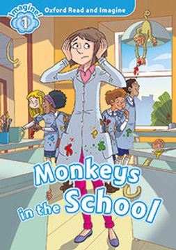portada Oxford Read and Imagine 1. Monkeys in School mp3 Pack (en Inglés)