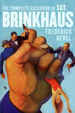 portada The Complete Casebook of Sgt. Brinkhaus (en Inglés)