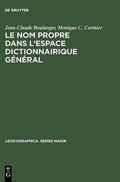 portada Le nom Propre Dans L'espace Dictionnairique Général (en Francés)