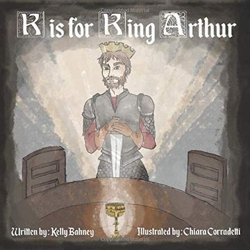 portada K is for King Arthur (en Inglés)