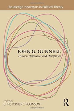 portada John G. Gunnell: History, Discourses and Disciplines (en Inglés)