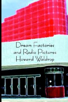 portada dream factories and radio pictures (en Inglés)