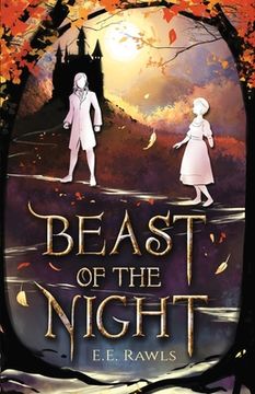 portada Beast of the Night: (A Fairy Tale Retelling) (in English)
