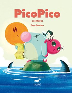 portada Pico Pico Aventuras (in Spanish)