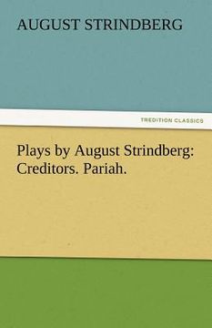 portada plays by august strindberg: creditors. pariah.