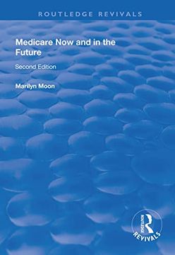 portada Medicare Now and in the Future (in English)