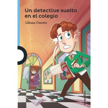portada UN DETECTIVE SUELTO EN EL COLEGIO (in Spanish)