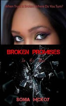 portada Broken Promises: In His Arms (en Inglés)