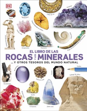 portada El Libro de las Rocas y los Minerales: Y Otros Tesoros del Mundo Natural (Conocimiento) (in Spanish)