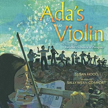 portada Ada's Violin: The Story of the Recycled Orchestra of Paraguay (in English)