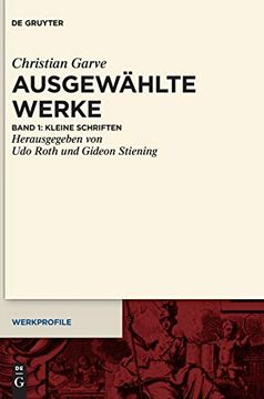 portada Christian Garve: Ausgewählte Werke / Kleine Schriften (in German)