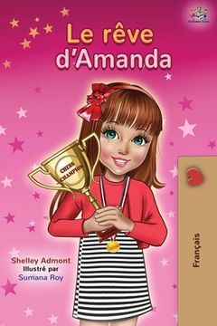 portada Le rêve d'Amanda: Amanda's Dream - French edition (en Francés)