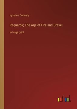 portada Ragnarok; The Age of Fire and Gravel: in large print 