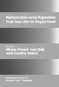portada Multilateralism Versus Regionalism: Trade Issues After the Uruguay Round (en Inglés)