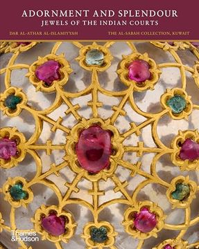 portada Adornment and Splendour: Jewels of the Indian Courts (en Inglés)