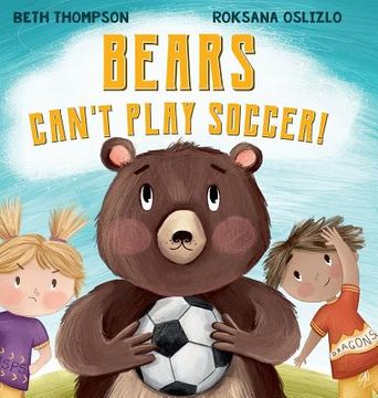 portada Bears Can't Play Soccer 