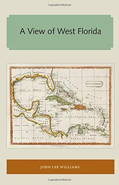 A View of West Florida (Florida and the Caribbean Open Books Series)