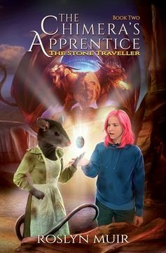 portada The Chimera's Apprentice Book Two: The Stone Traveller (en Inglés)