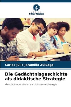 portada Die Gedächtnisgeschichte als didaktische Strategie (in German)