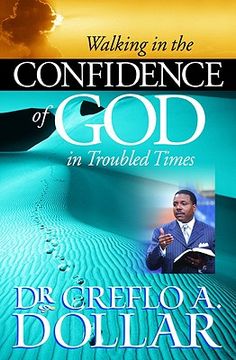 portada Walking in the Confidence of god in Troubled Times (en Inglés)