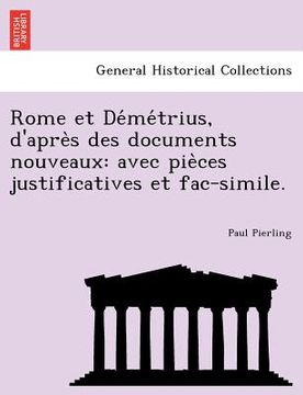 portada Rome Et de Me Trius, D'Apre S Des Documents Nouveaux: Avec Pie Ces Justificatives Et Fac-Simile. (en Francés)