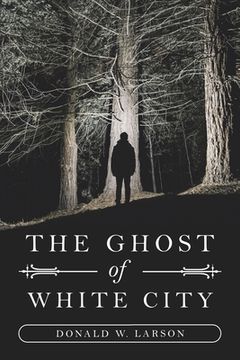 portada The Ghost of White City (en Inglés)