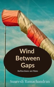 portada Wind Between Gaps: Reflections on Films