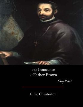 portada The Innocence of Father Brown: Large Print (en Inglés)