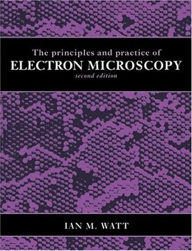portada The Principles and Practice of Electron Microscopy 2nd Edition Paperback (en Inglés)