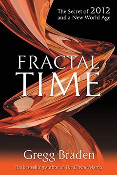 portada Fractal Time: The Secret of 2012 and a new World age (in English)