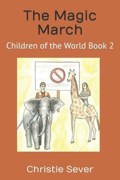portada The Magic March: Children of the World Book 2