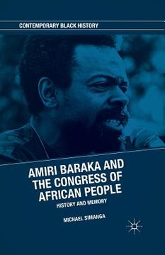 portada Amiri Baraka and the Congress of African People: History and Memory (en Inglés)