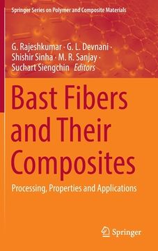 portada Bast Fibers and Their Composites: Processing, Properties and Applications (en Inglés)