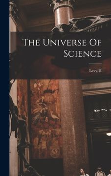 portada The Universe Of Science (in English)