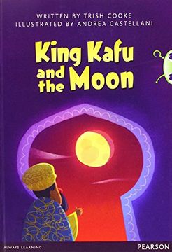 portada Bug Club pro Guided y3 King Kafu and the Moon (Bug Club Guided) 
