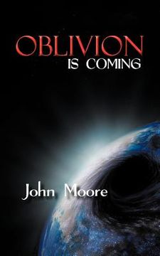 portada oblivion is coming (en Inglés)
