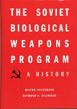 portada The Soviet Biological Weapons Program: A History (in English)