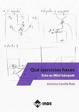 portada Qué Ejercicios Haces. Esto es Mini Básquet (Pedagogía y Deporte) (in Spanish)