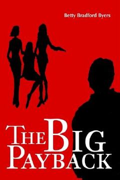 portada the big payback (en Inglés)